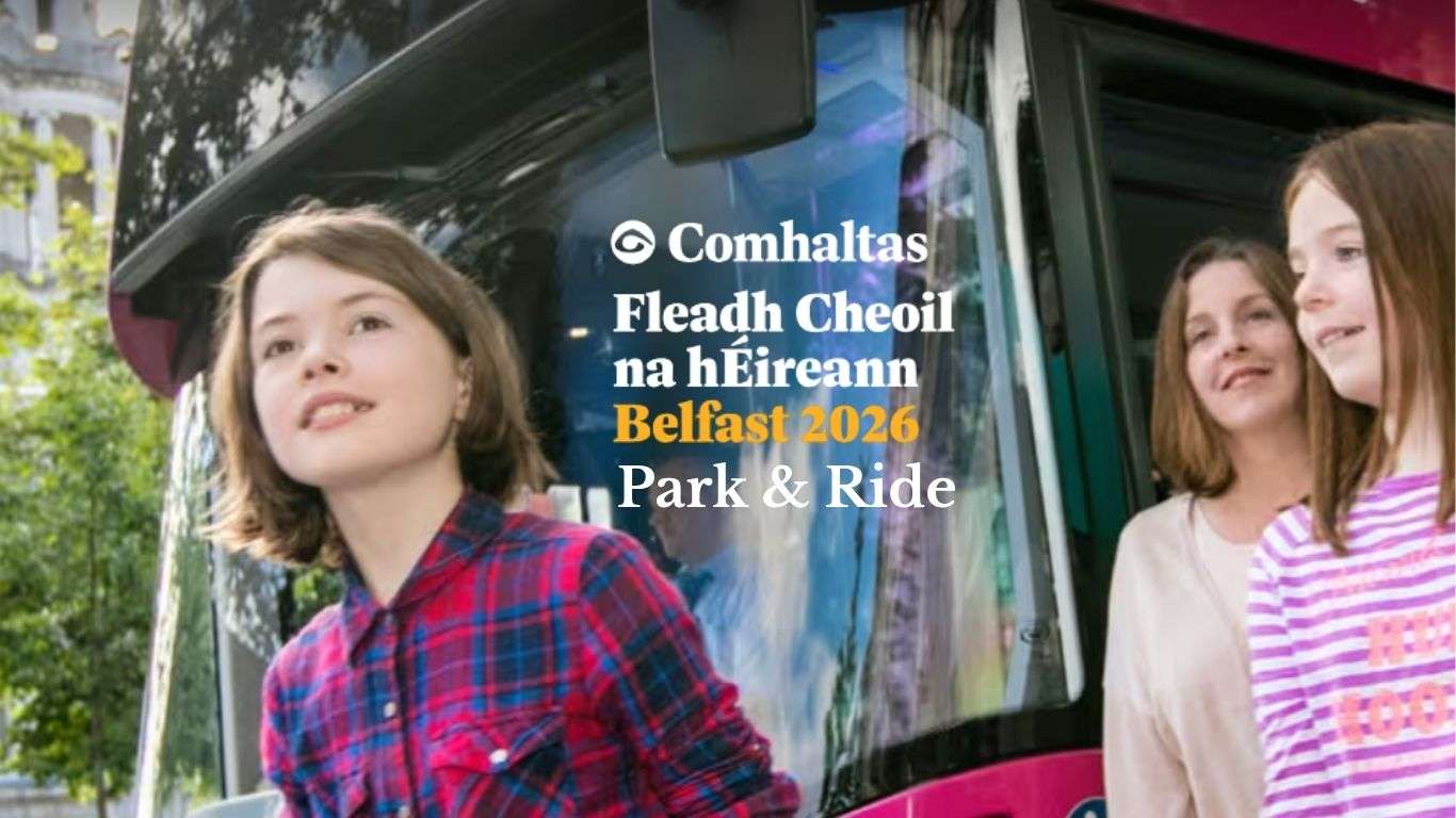 Eikon Exhibition Centre to Welcome Fleadh Visitors as Official Park & Ride Location